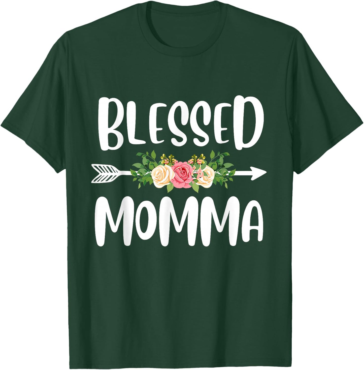 Blessed to be called Momma Floral Arrow Design Mothers Day T-Shirt - T-Shirt | Forest