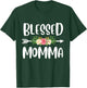 Blessed to be called Momma Floral Arrow Design Mothers Day T-Shirt - T-Shirt | Forest