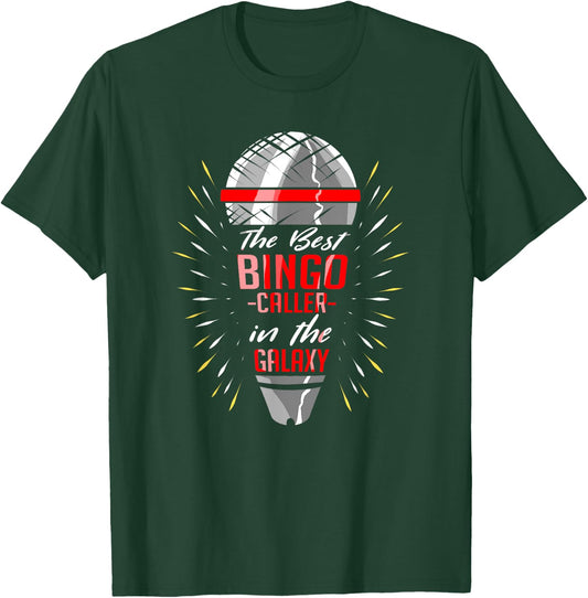 The Best Bingo Caller In The Galaxy - Bingo Game Lover T-Shirt - T-Shirt | Forest