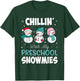 Chillin' With My Preschool Snowmies Teacher Christmas Gift Men Women Kids T-Shirt - T-Shirt | Forest