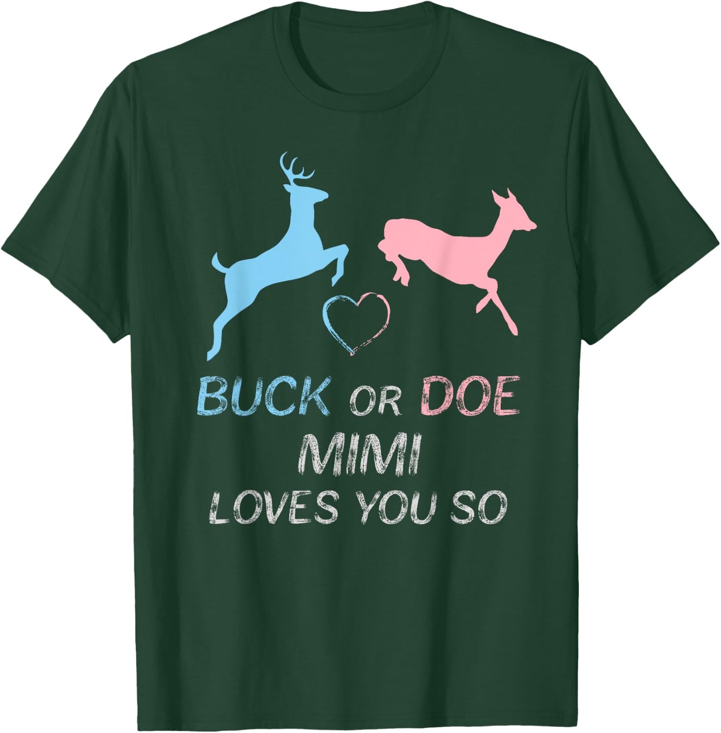 Buck or Doe Baby Gender Reveal Mimi T-Shirt - T-Shirt | Forest