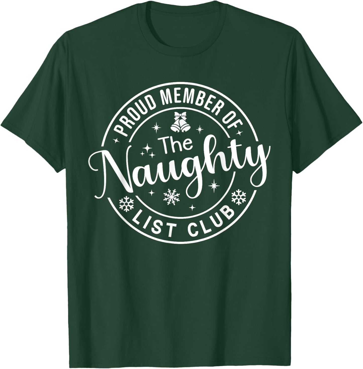 Kids Christmas Proud Member Of The Naughty List Club Toddler T-Shirt - T-Shirt | Forest