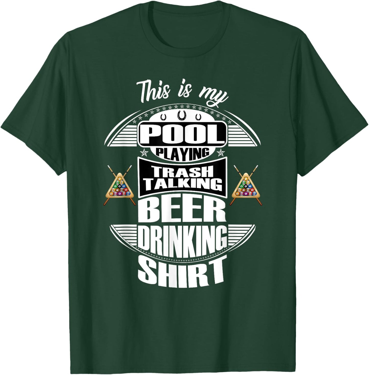Billiards 8 Ball Pool Player Sarcasm Novelty Humor T-Shirt - T-Shirt | Forest
