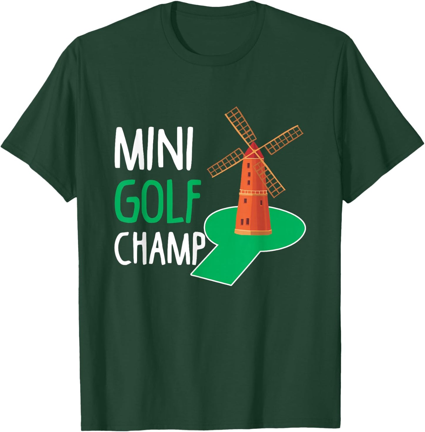 Mini Golf Champ Hobby Sport Golfer Champion T-Shirt - T-Shirt | Forest