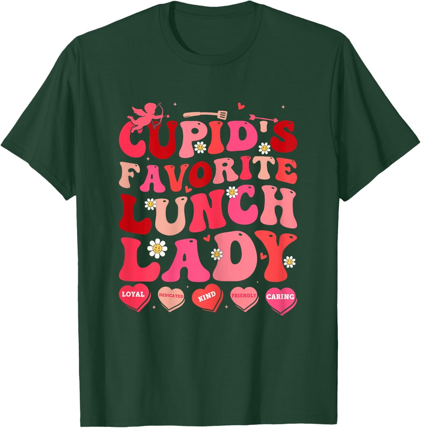 Cupid's Favorite Lunch Lady Cafeteria Worker Valentine's Day T-Shirt - T-Shirt | Forest