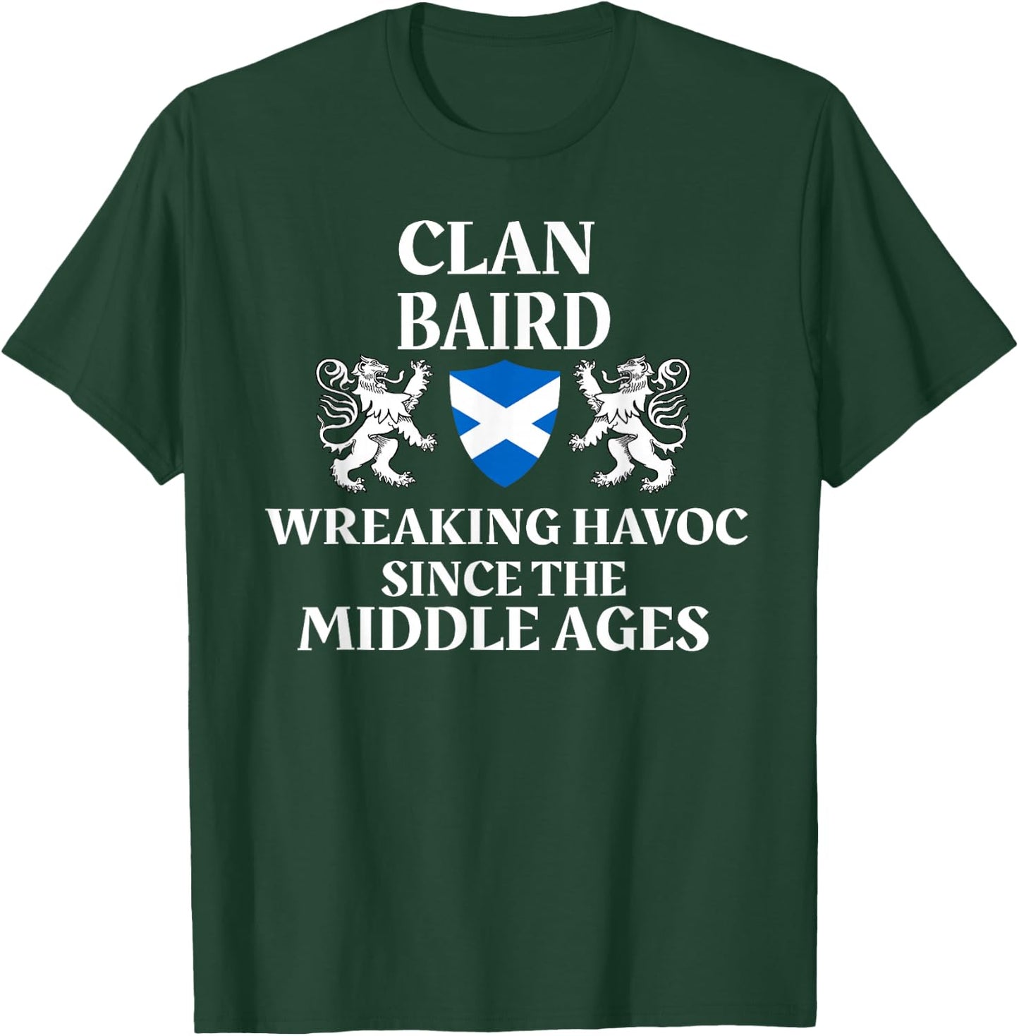 Baird Scottish Family Clan Scotland Name T-Shirt - T-Shirt | Forest