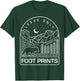 Leave Only Foot Prints Nature and National Park T-Shirt - T-Shirt | Forest