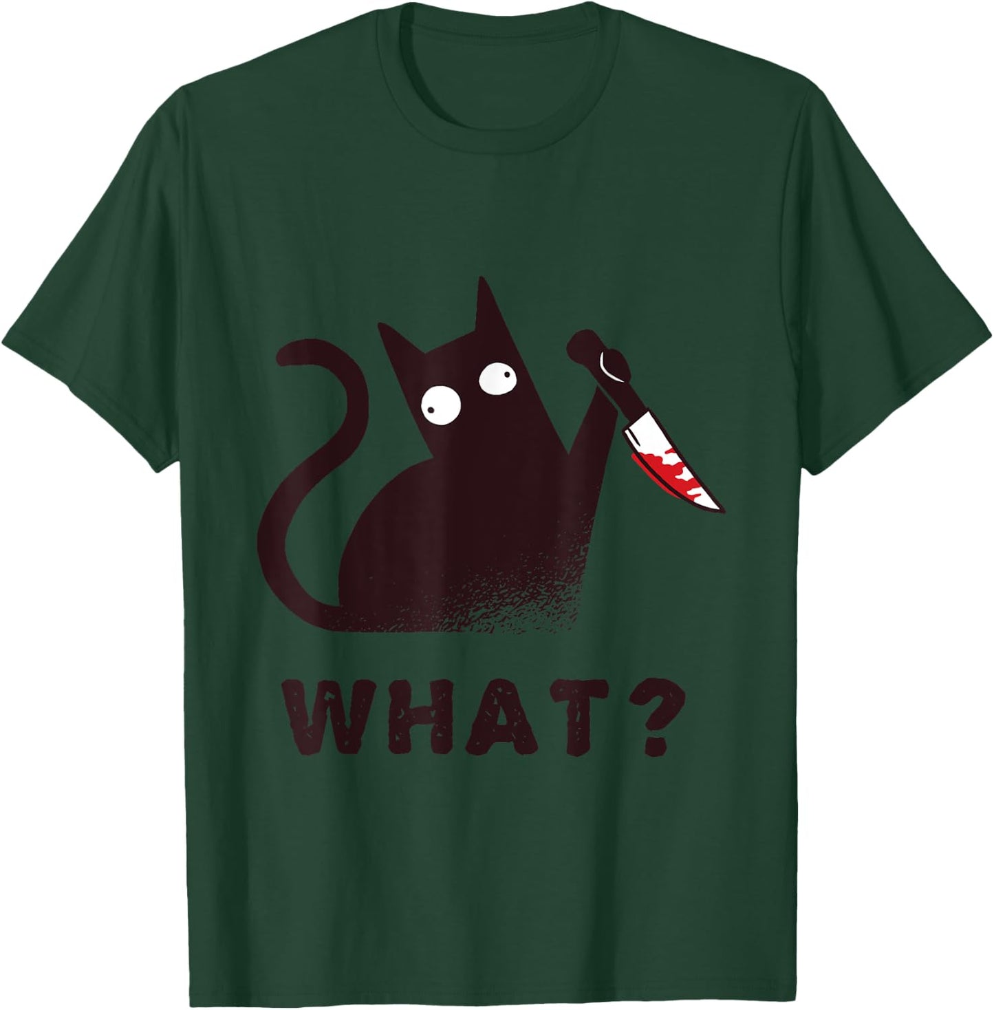 Funny Halloween Costume Clothes Knife Murder Black Cat What Men Women T-Shirt - T-Shirt | Forest