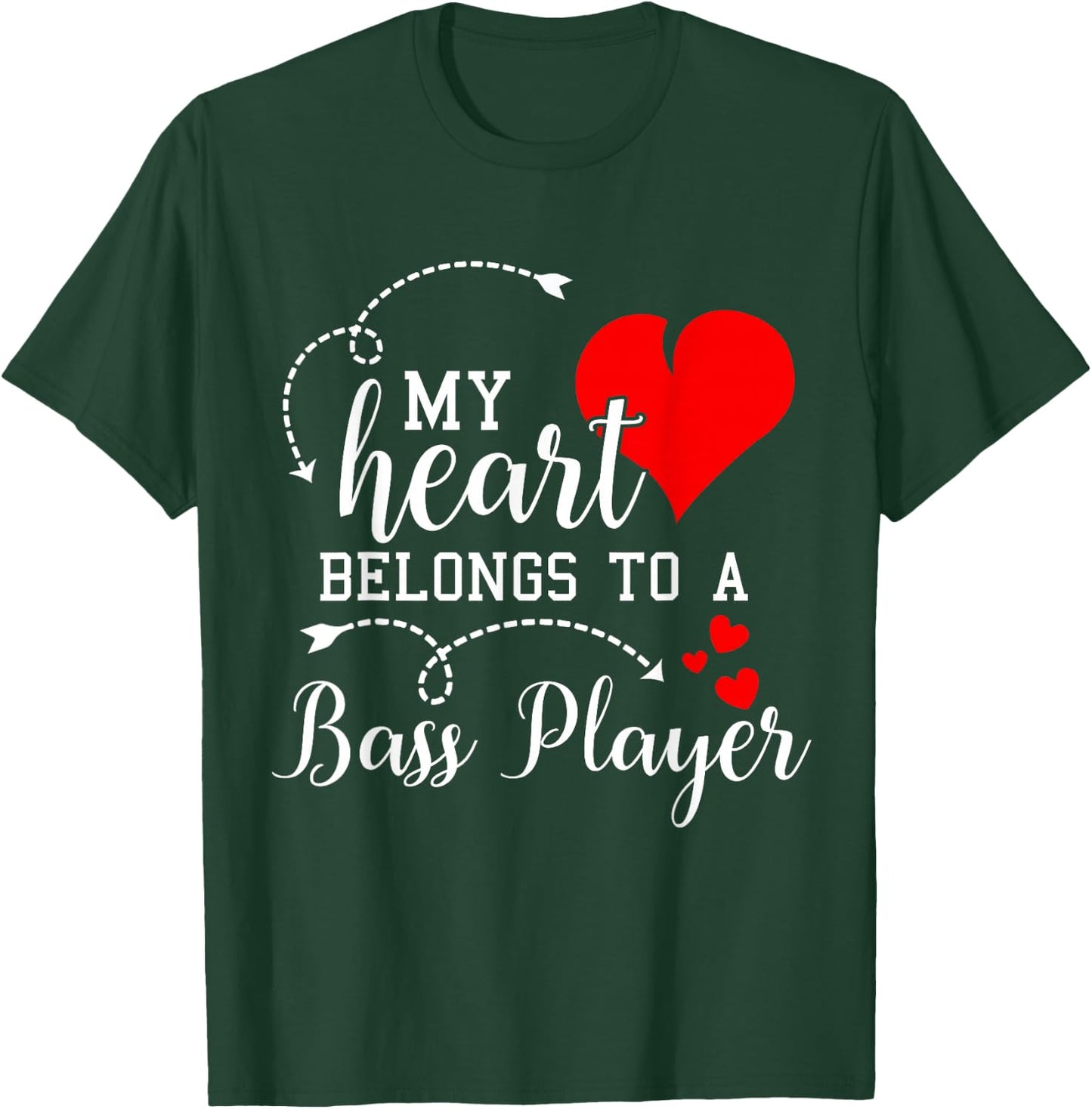 I Love My Bass Player Husband Wife Gifts Valentines Shirt T-Shirt - T-Shirt | Forest