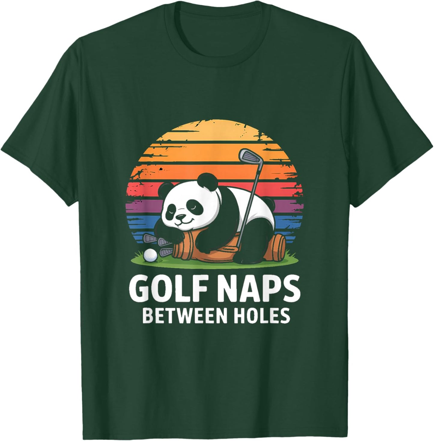 Golf Panda Bunch Naps Between Holes Funny Golfer T-Shirt - T-Shirt | Forest