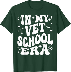 in My Vet School Era, Funny Future Veterinarian, Vet Student T-Shirt - T-Shirt | Forest