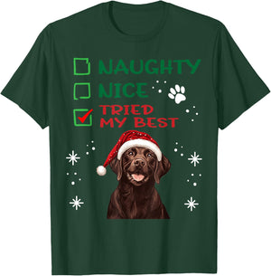 Cute Labrador Retriever Dog Christmas Naughty Nice Tried my T-Shirt - T-Shirt | Forest