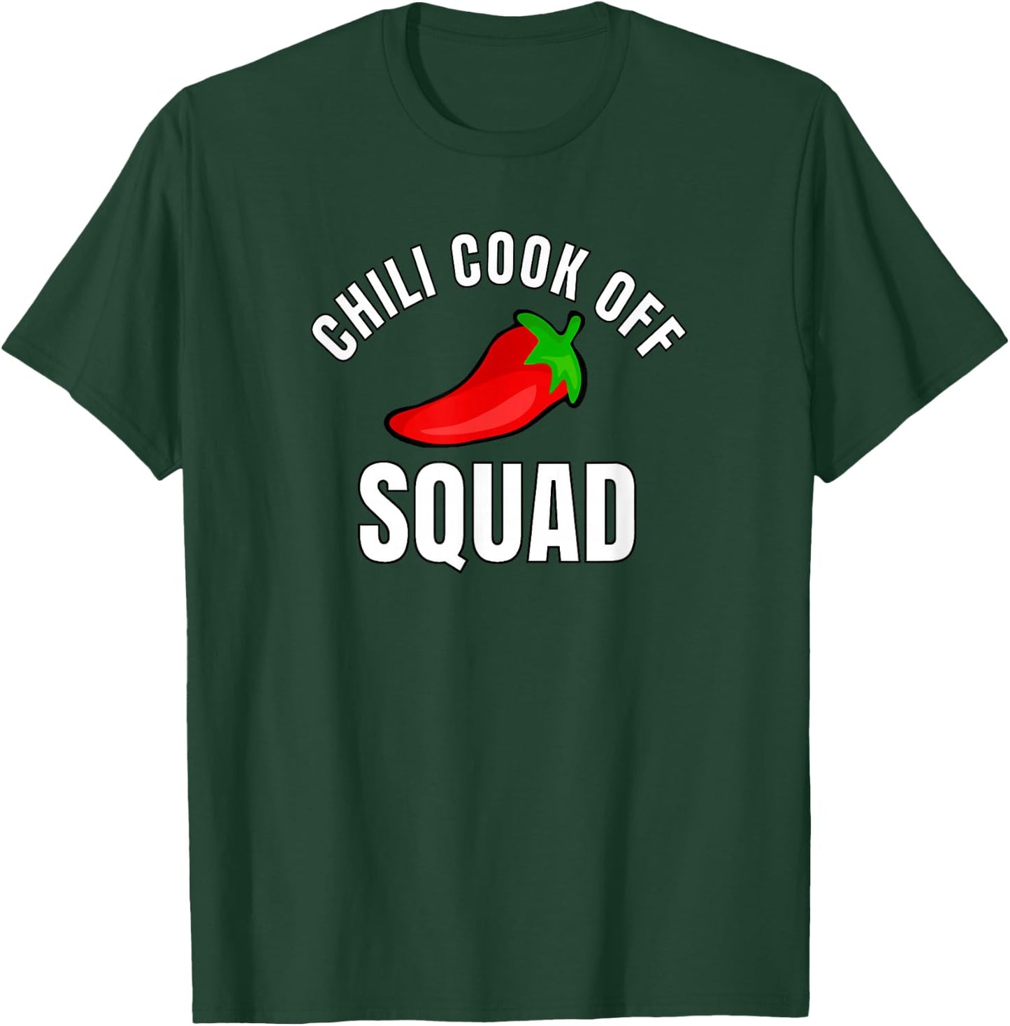 Chili Cook- Off Squad Chili Contest Matching Team Shirts T-Shirt - T-Shirt | Forest