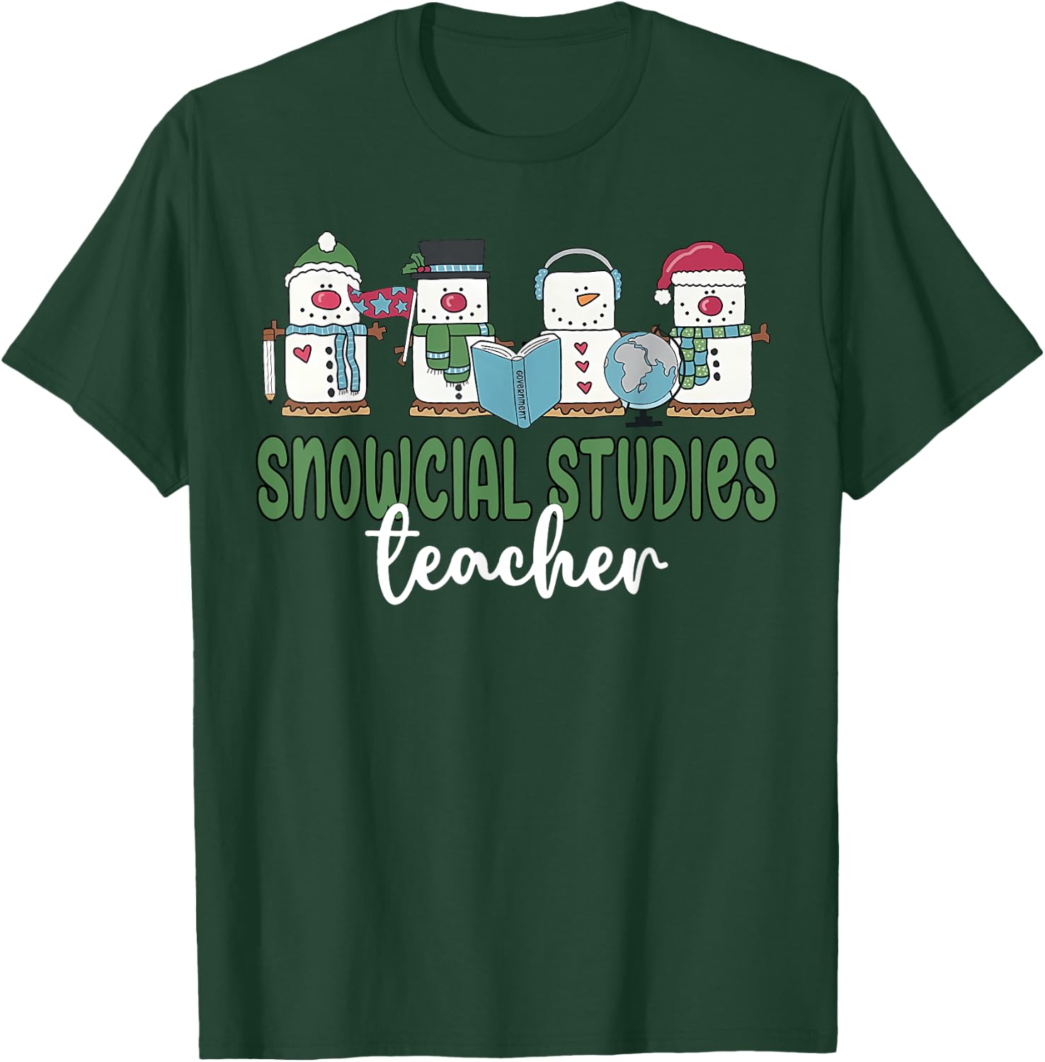 Social Studies Teacher Christmas Snowman Geography Teacher T-Shirt - T-Shirt | Forest
