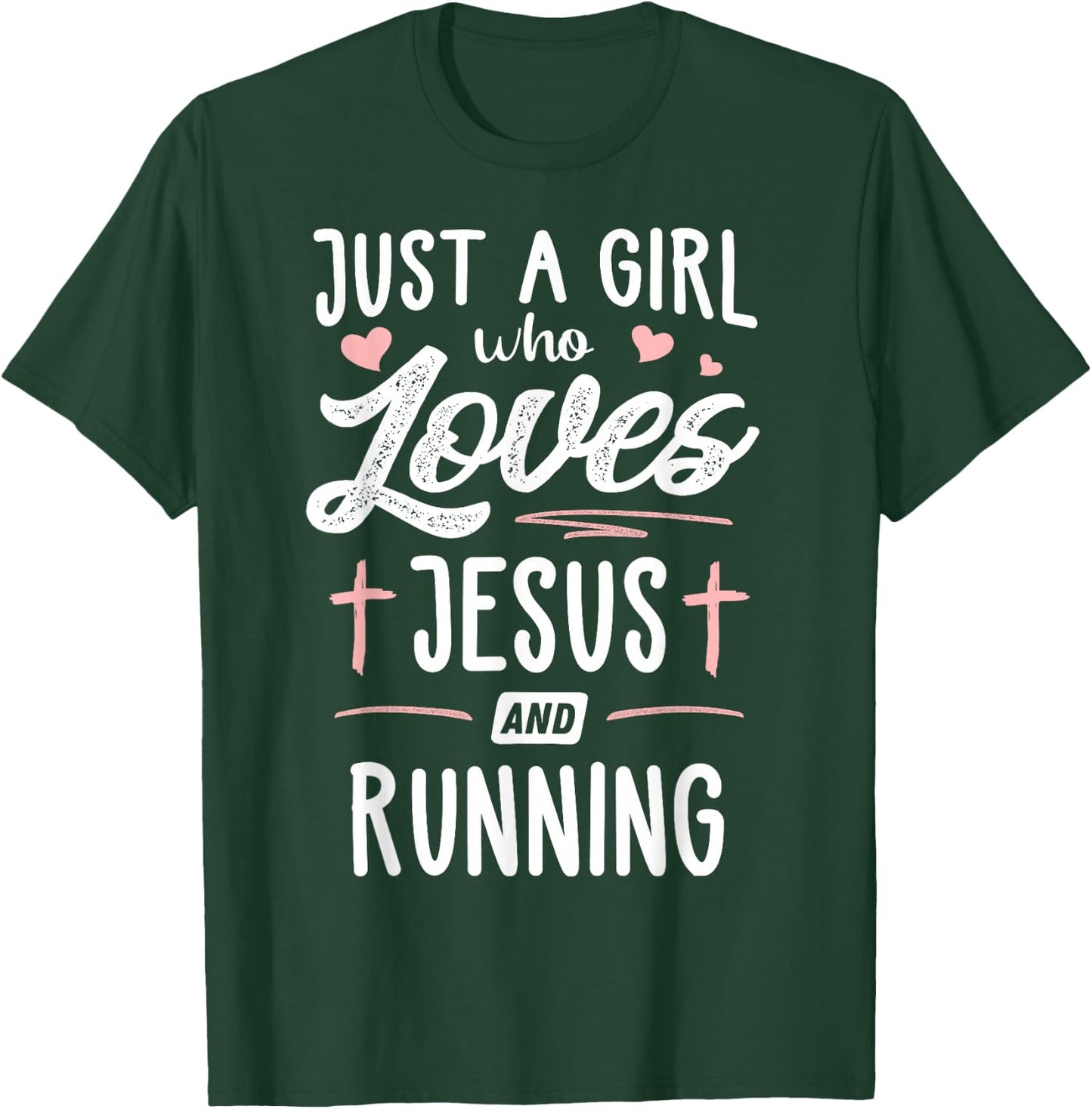 Just A Girl Who Loves Jesus and Running Gift Women T-Shirt - T-Shirt | Forest