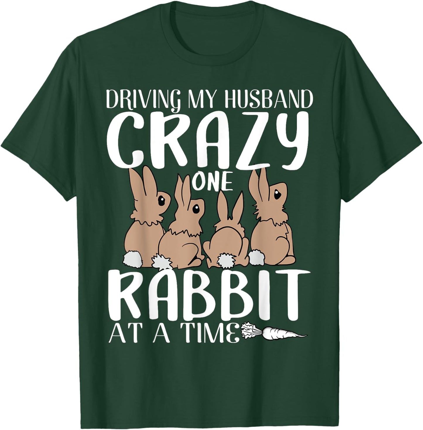 Funny Rabbits gift crazy rabbit lovers one rabbit T-Shirt - T-Shirt | Forest