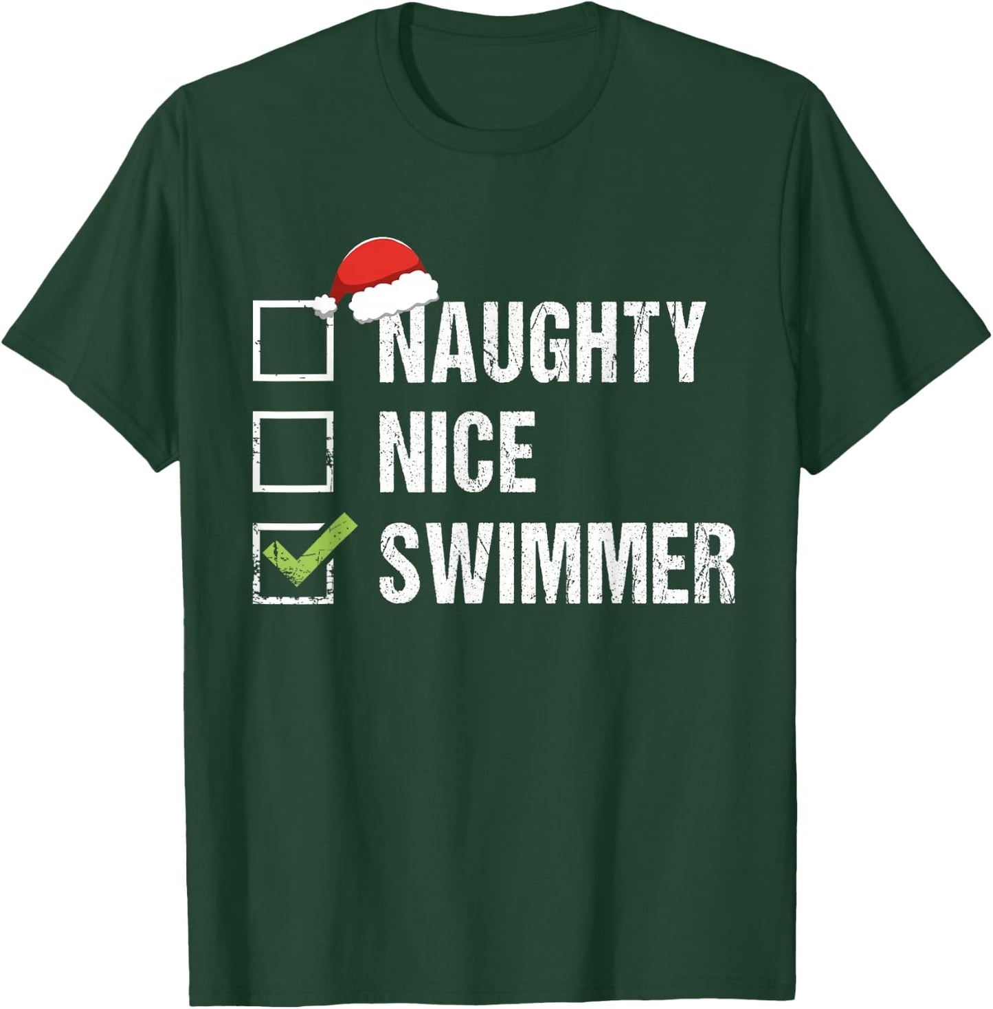 Naughty Nice Swimmer Shirt Swim Santa Hat Christmas Gift T-Shirt - T-Shirt | Forest