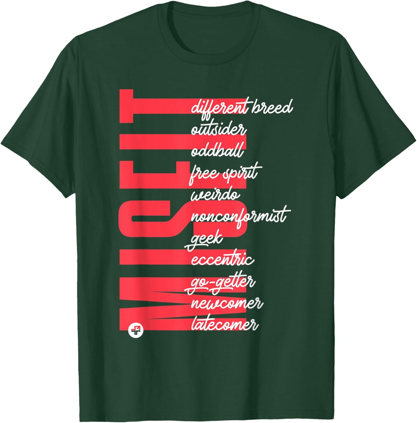 Misfit T-Shirt - T-Shirt | Forest