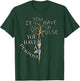 Inspirational Quotes Graphic Motivational Yoga Gift T-Shirt - T-Shirt | Forest