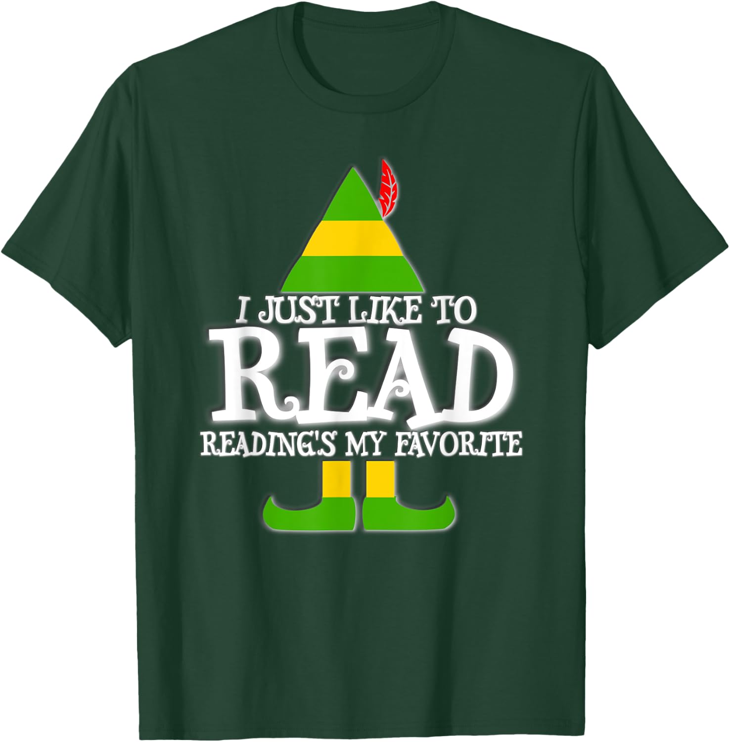 I Just Like To Read READING ELF Book Lover Christmas Holiday T-Shirt - T-Shirt | Forest