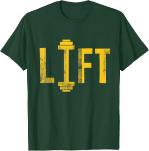 Lift | Cool Motivational Dumbbell Weight Lifting Gym T-Shirt - T-Shirt | Forest