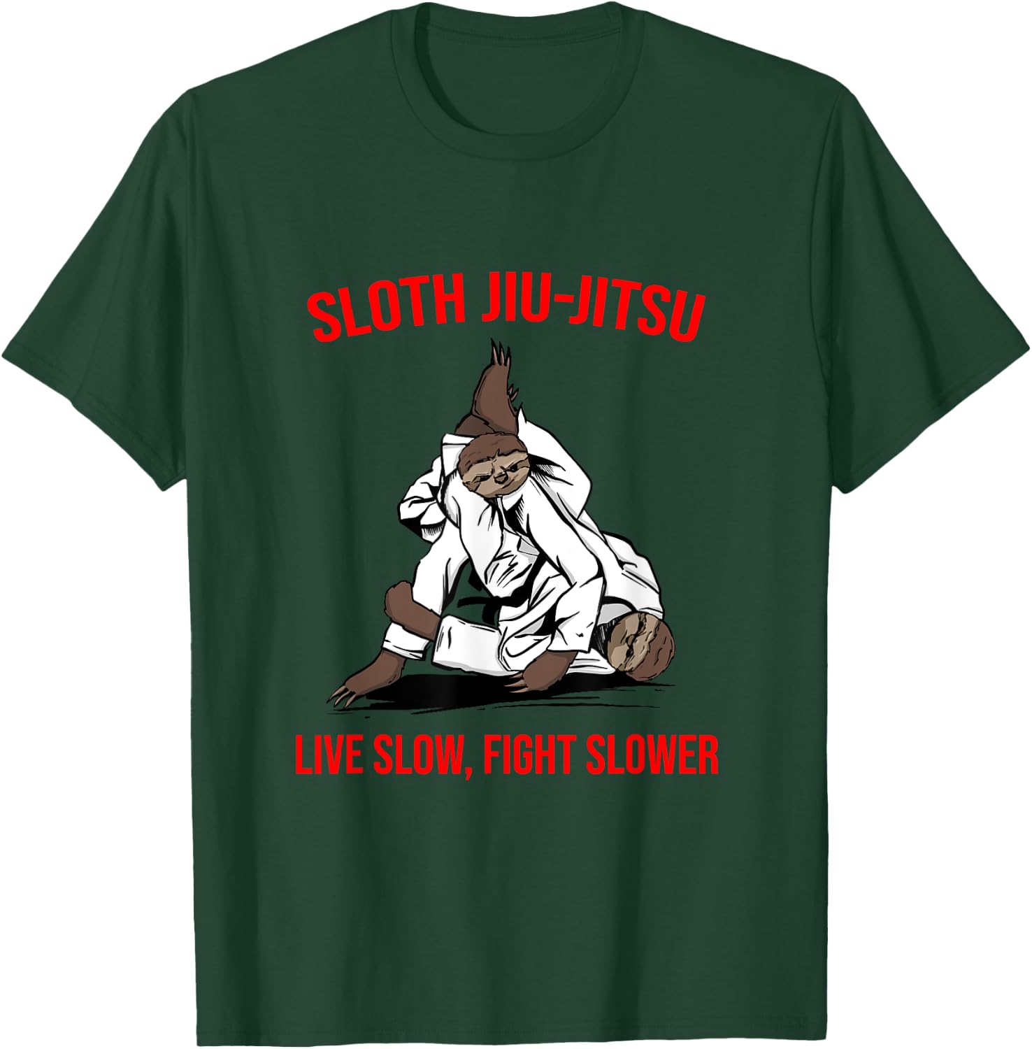 Jiu Jitsu Fighting Sloth Brazilian BJJ Training T-Shirt - T-Shirt | Forest
