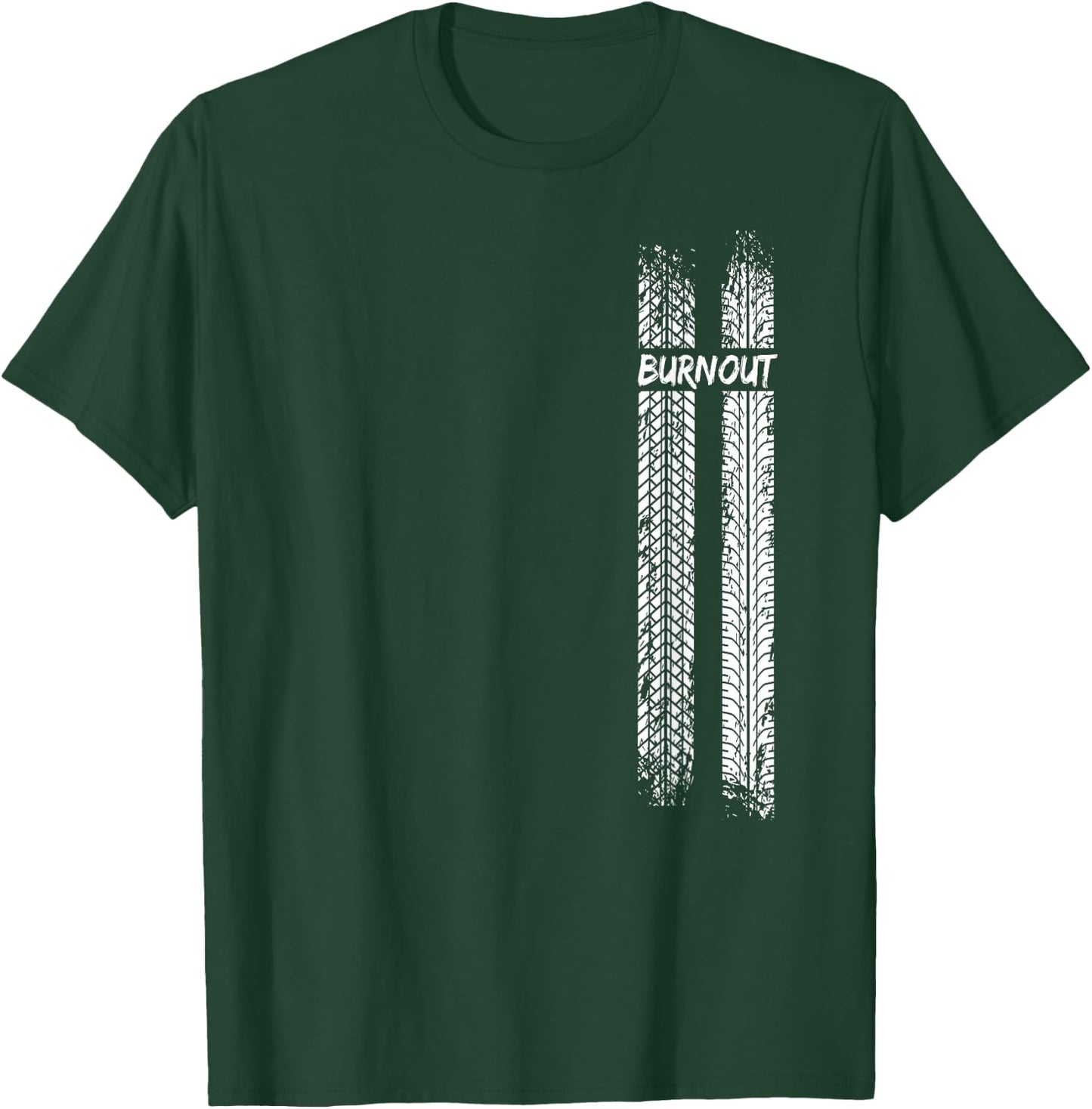 Burnout Shirt Car Enthusiast Gift T-Shirt - T-Shirt | Forest