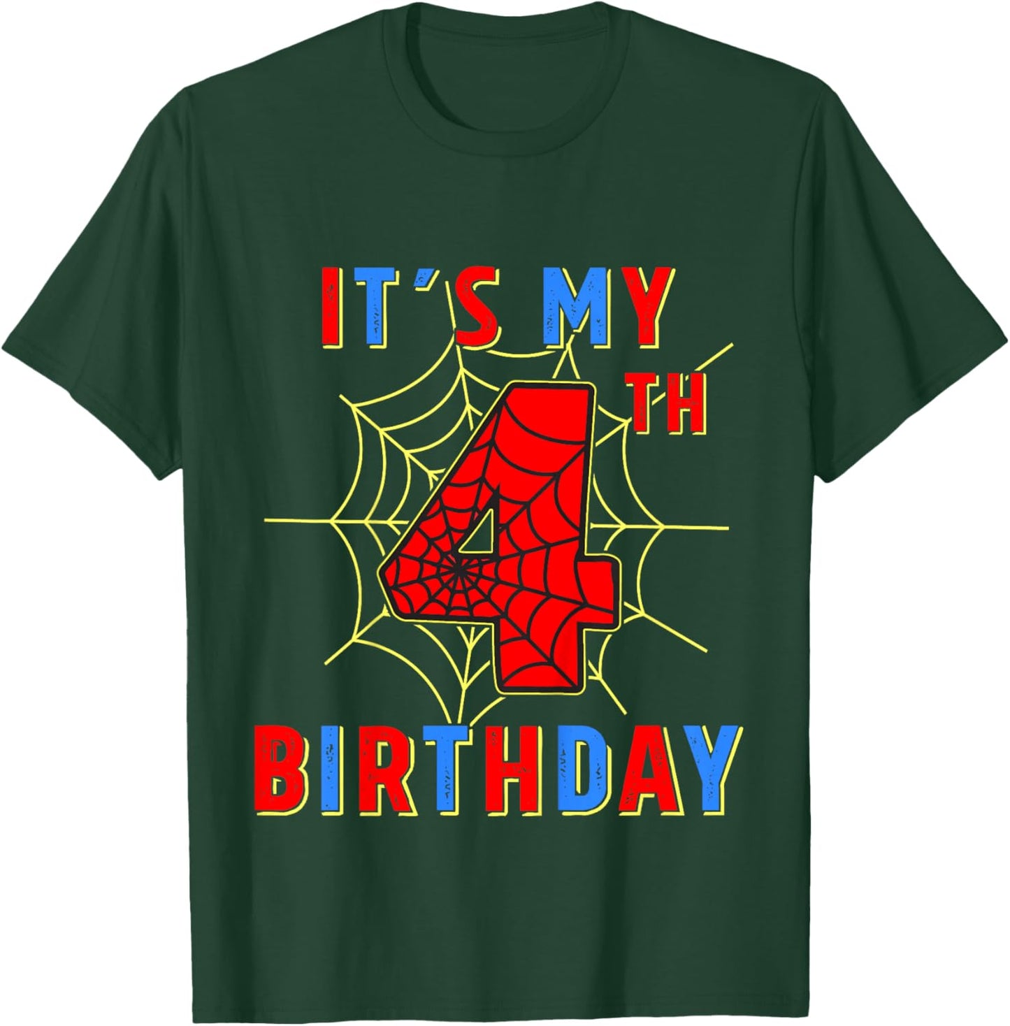 Its My 4th Birthday 4 Year Old Spider Web Birthday Party T-Shirt - T-Shirt | Forest