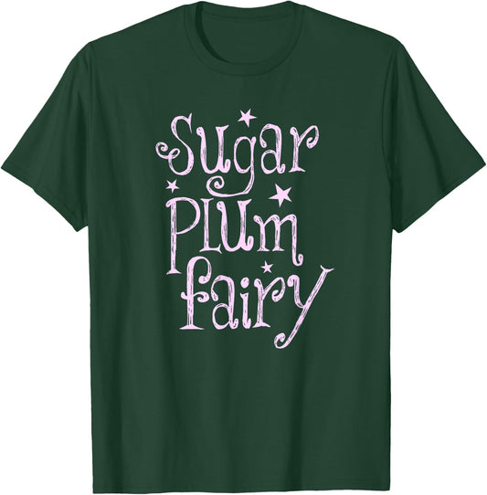 Sugar Plum Fairy Cute Christmas T-Shirt - T-Shirt | Forest