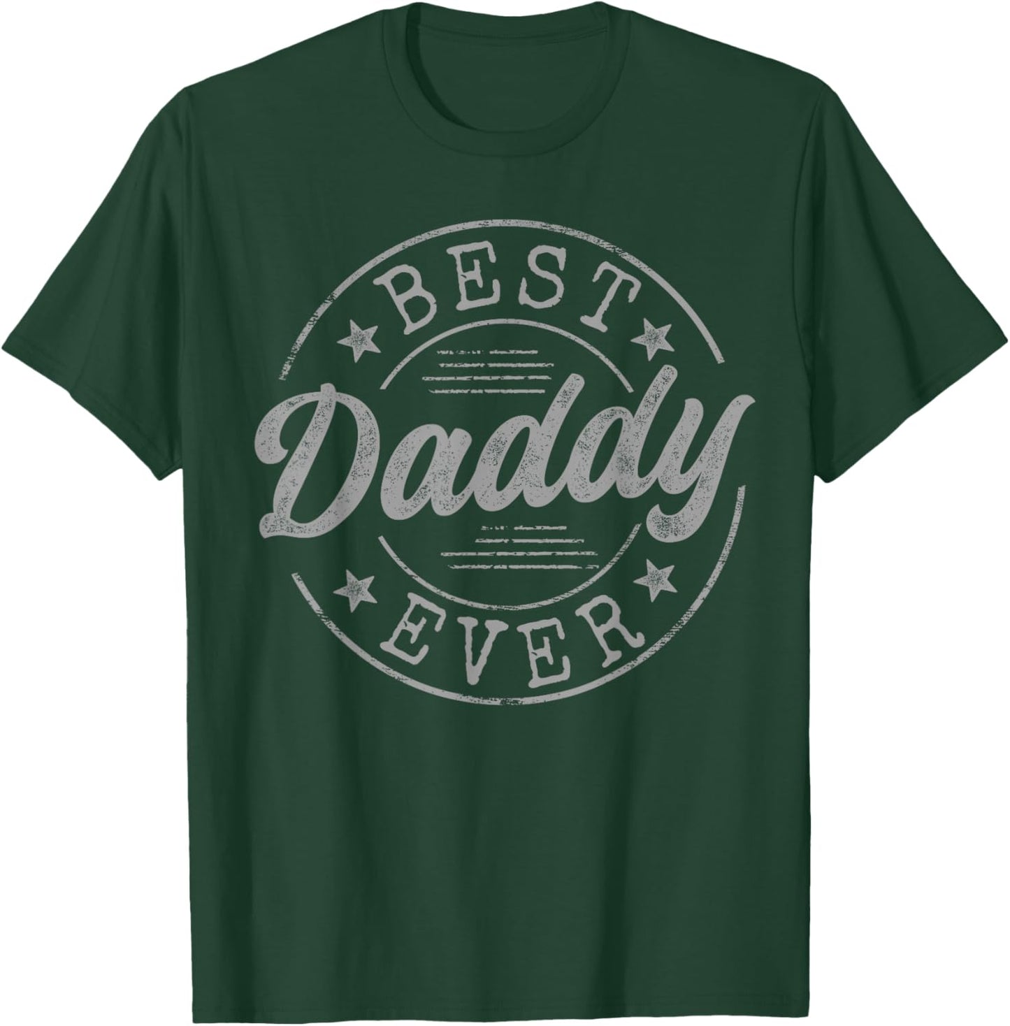 Best Daddy Ever Bold Vintage Badge T-Shirt - T-Shirt | Forest