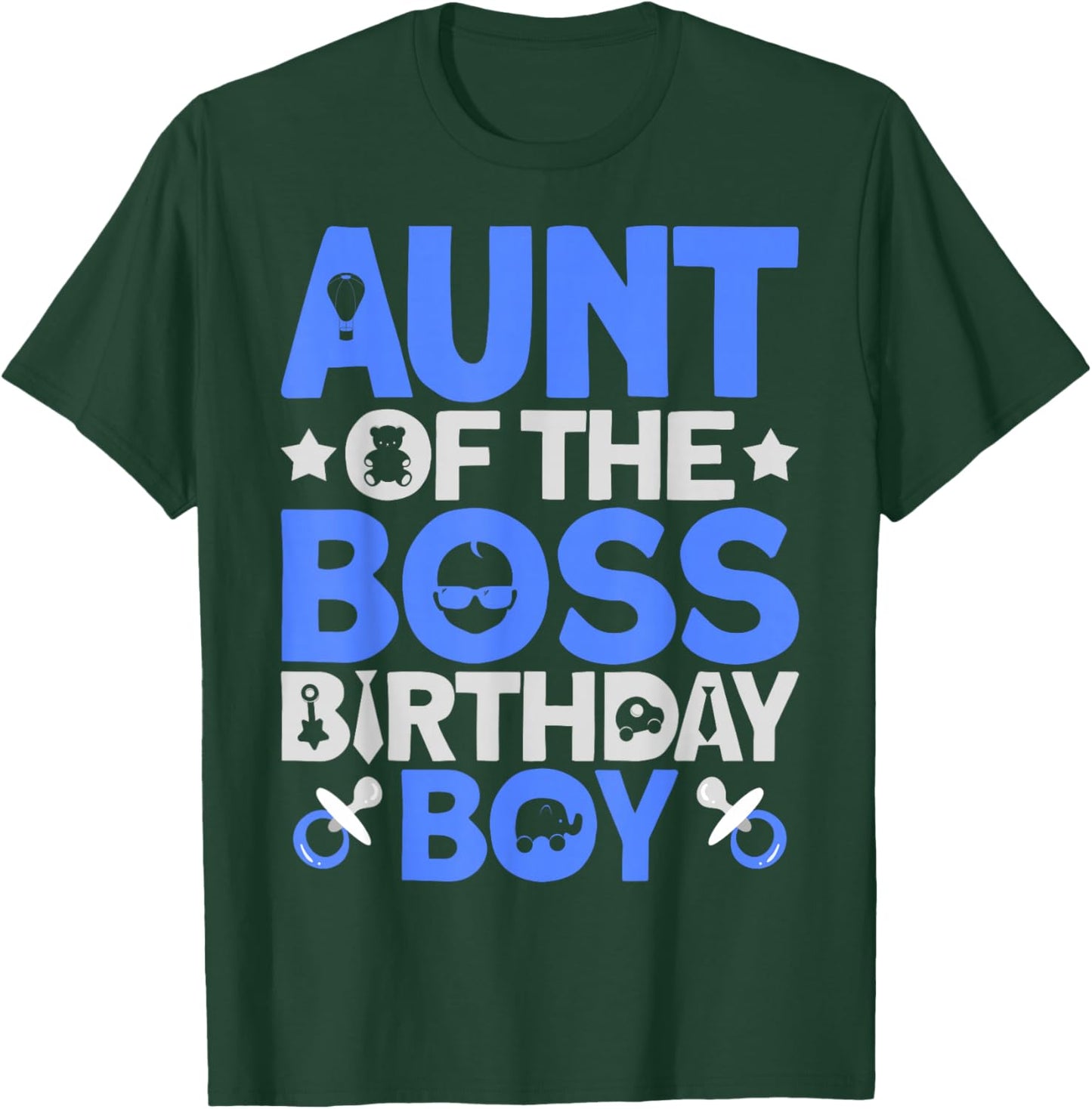 Aunt Of The Boss Birthday Party Outfit Like A Boss Aunt T-Shirt - T-Shirt | Forest