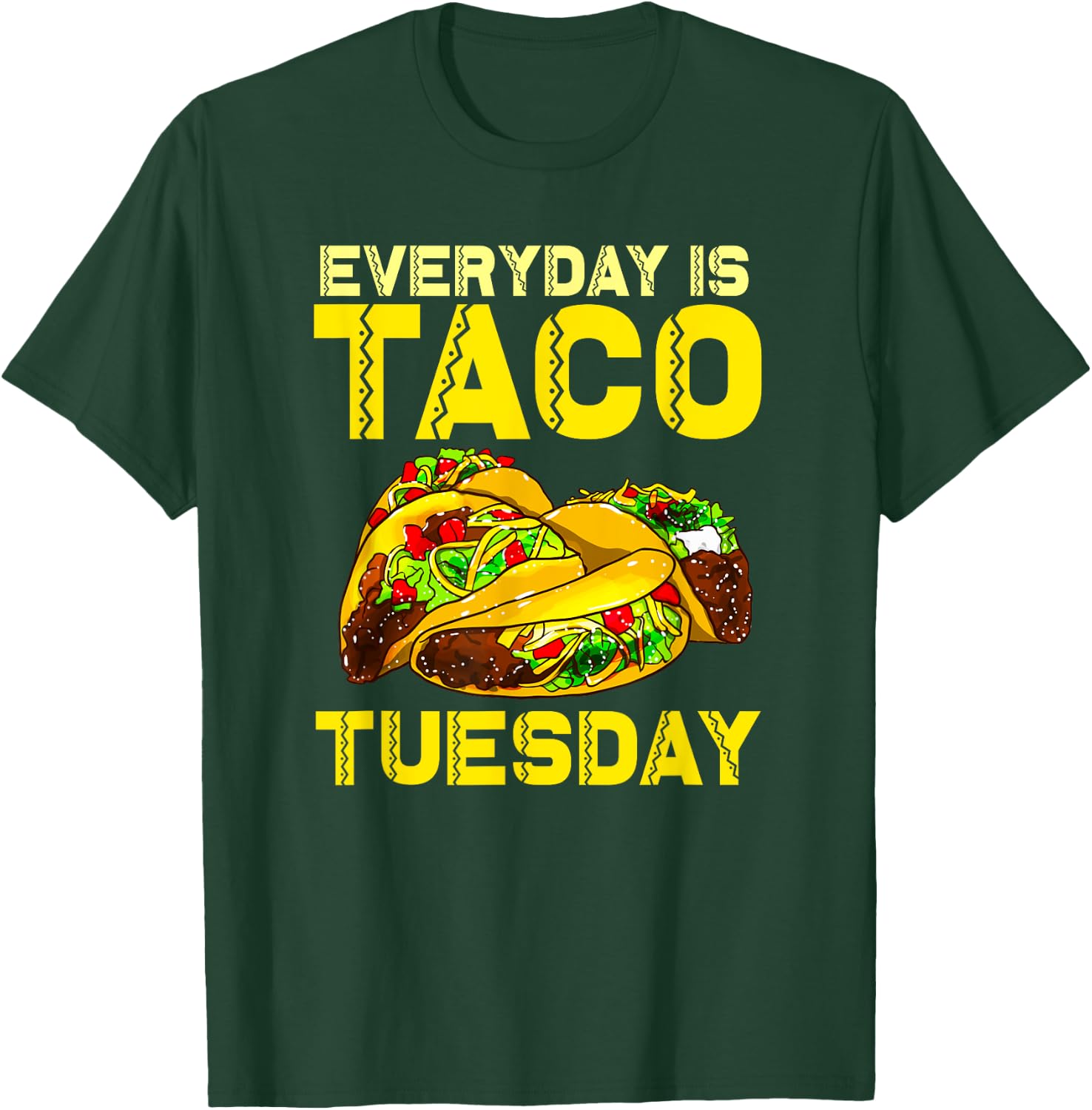 Taco Party Everyday Is Taco Tuesday Women Kids T-Shirt - T-Shirt | Forest