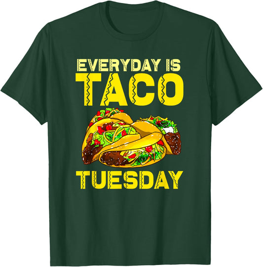 Taco Party Everyday Is Taco Tuesday Women Kids T-Shirt - T-Shirt | Forest