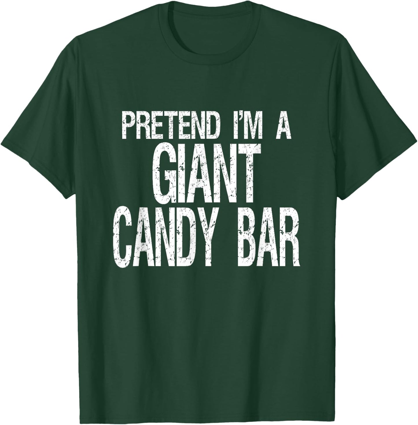 Pretend I'm A Giant Candy Bar Halloween Costume T-Shirt - T-Shirt | Forest