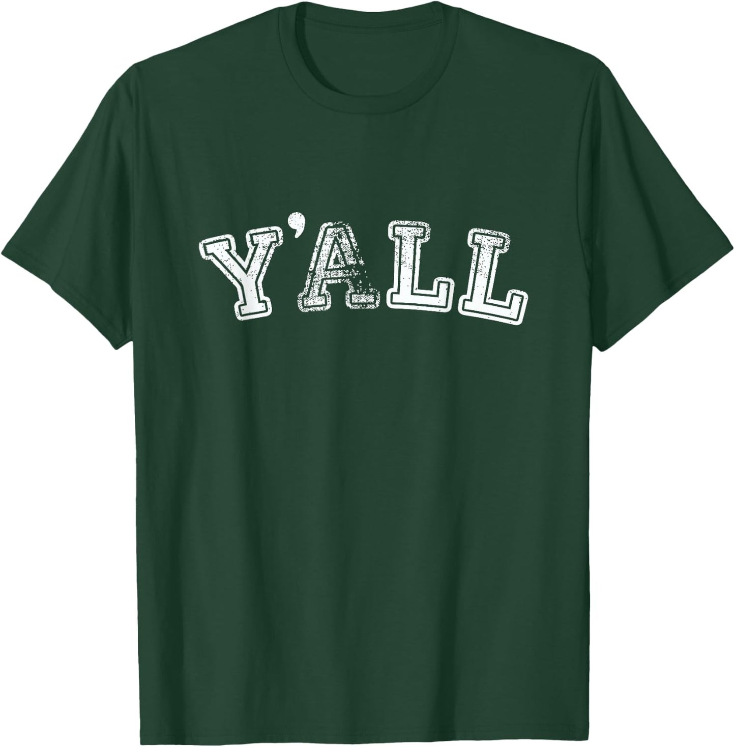 Y'all University Southern Pride T-Shirt - T-Shirt | Forest