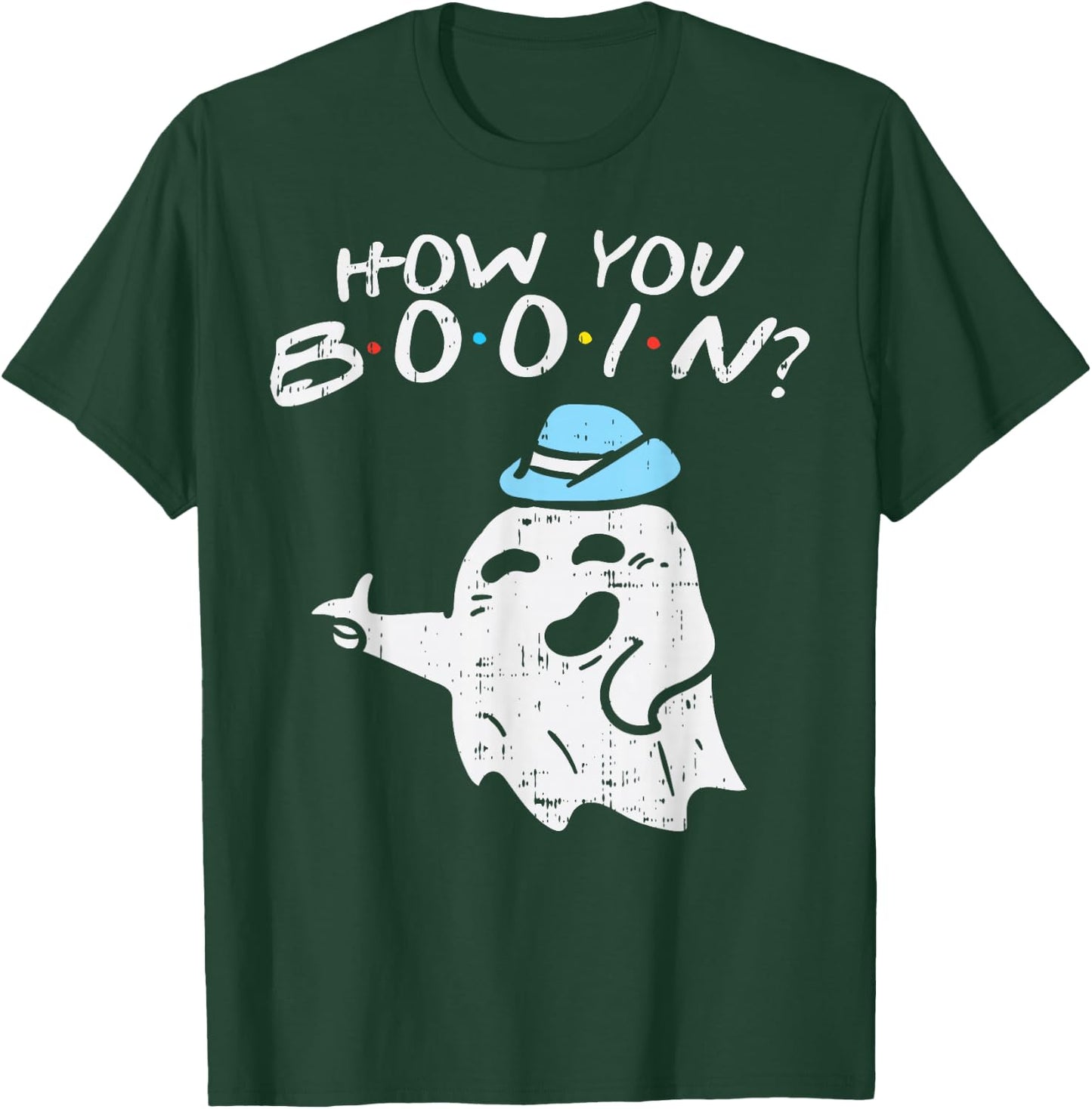 How You Booin Ghost Hat Pun Funny Halloween Costume Gift T-Shirt - T-Shirt | Forest