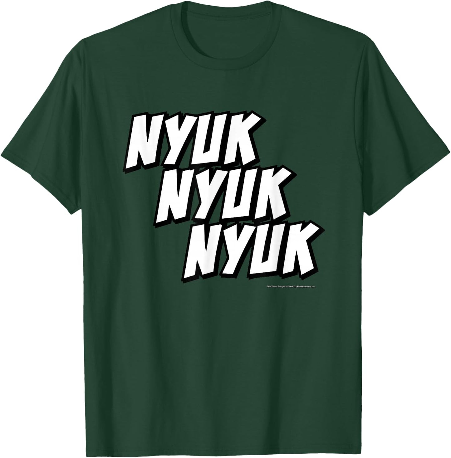 TTS- The Three Stooges Nyuk,Nyuk,Nyuk T-Shirt - T-Shirt | Forest