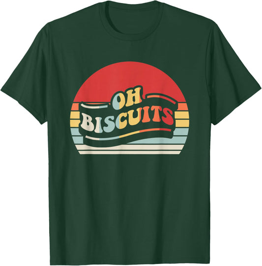 Oh Biscuits Nostalgic Retro Humor Design T-Shirt - T-Shirt | Forest