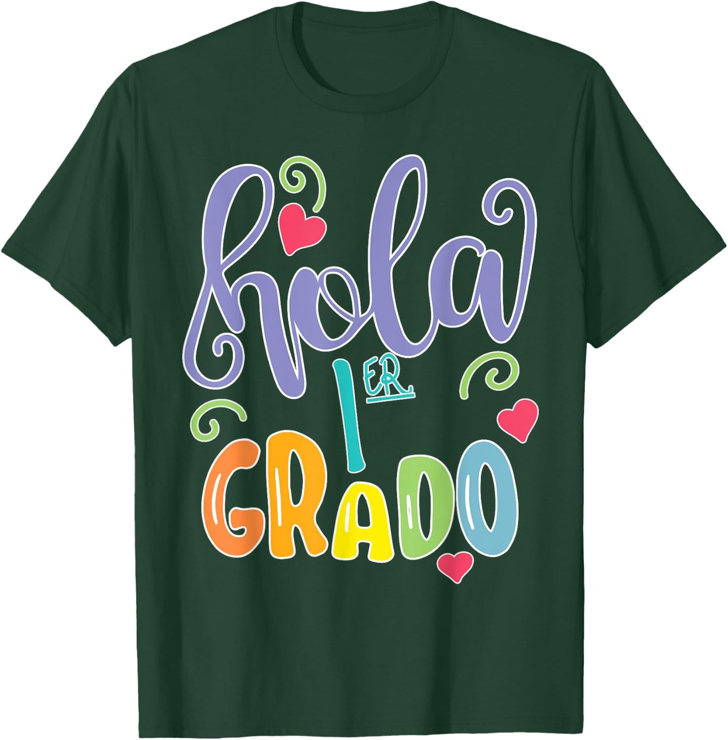 Hola 1er Primer Grado Spanish Teacher Maestra Espanol Equipo T-Shirt - T-Shirt | Forest
