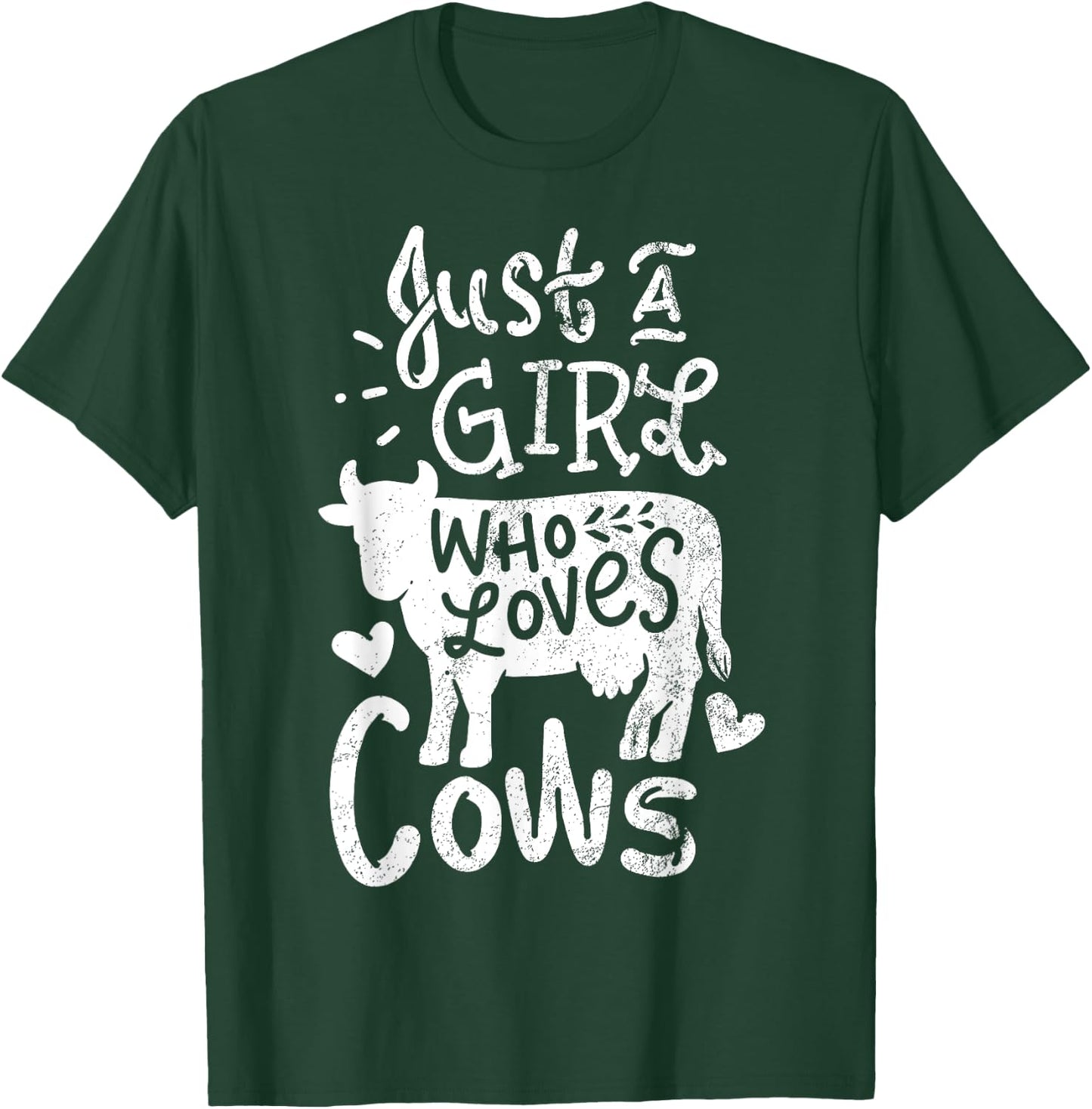 Just A Girl Who Loves Cows Cow Funny Gift T-Shirt - T-Shirt | Forest