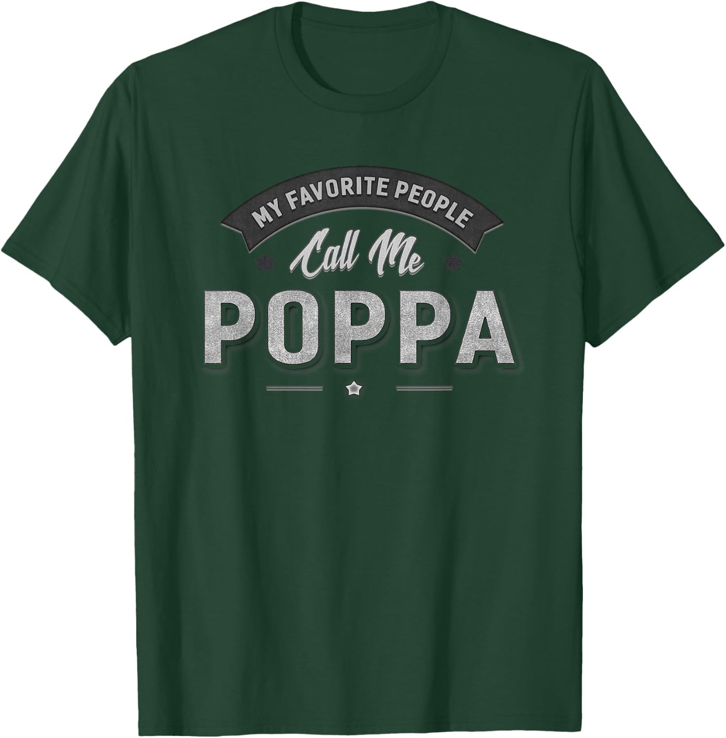 Poppa Grandpa Father's Day Fishing Gift Grandfather T-Shirt - T-Shirt | Forest