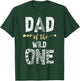 Dad Of The Wild One Shirt Family 1st thing First Birthday T-Shirt - T-Shirt | Forest