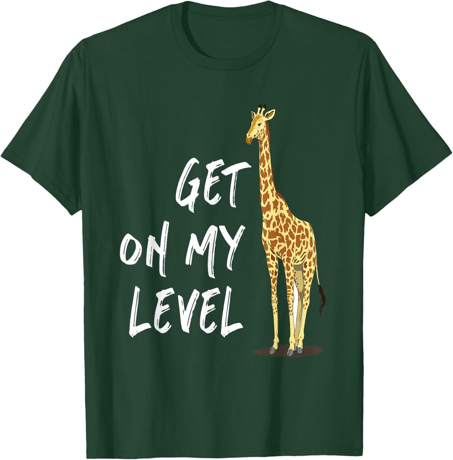 Get on my level - Cool Drawing Print Giraffe T-Shirt - T-Shirt | Forest