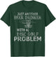 A Beer Drinker With Disc Golf Problem Distressed T-Shirt - T-Shirt | Forest
