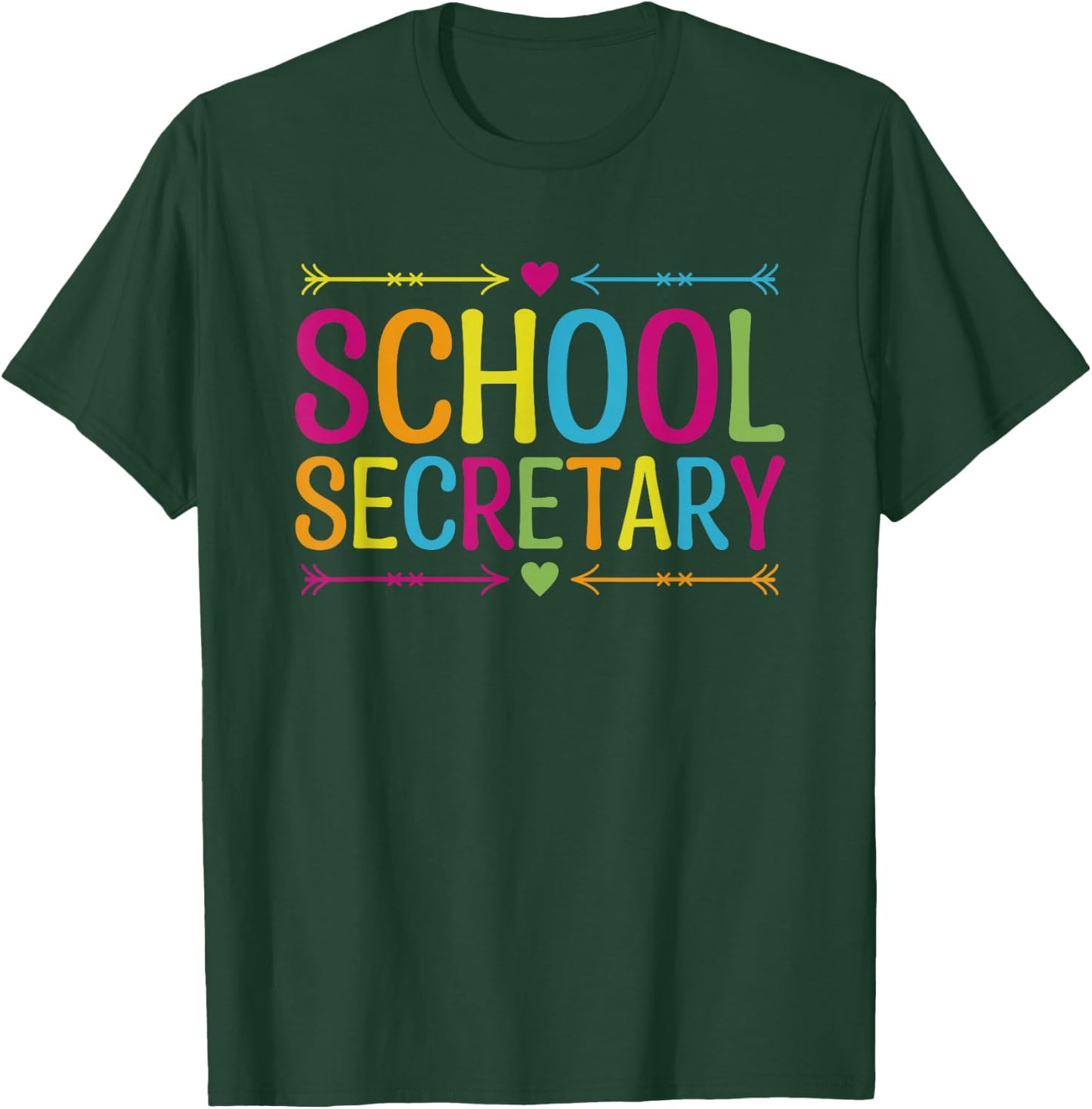 School Secretary T-Shirt - T-Shirt | Forest