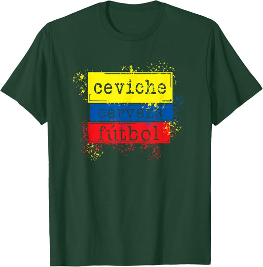 Ceviche Cerveza Futbol Funny Ecuador Flag Soccer Shirt T-Shirt - T-Shirt | Forest