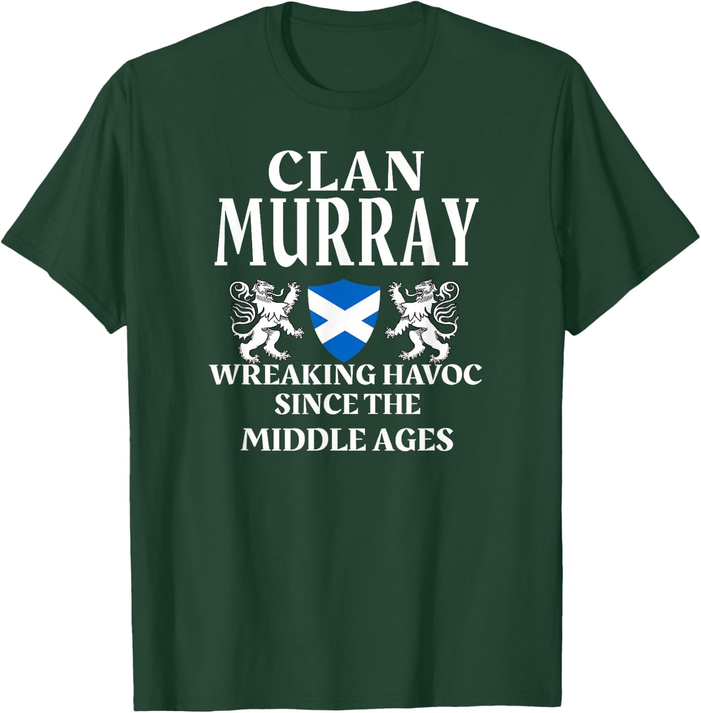 Murray Scottish Family Clan Scotland Name T-Shirt - T-Shirt | Forest
