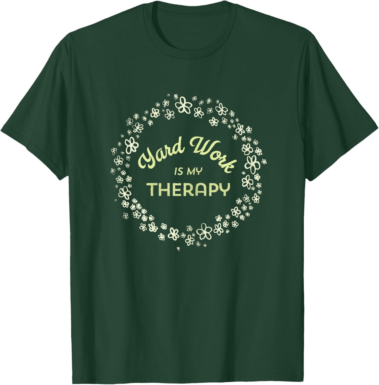 Funny Plant Lady yard Work Therapy grow veggies gardening T-Shirt - T-Shirt | Forest