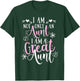 Cute Great Aunt Design - Funny Great Aunt Gift T-Shirt - T-Shirt | Forest