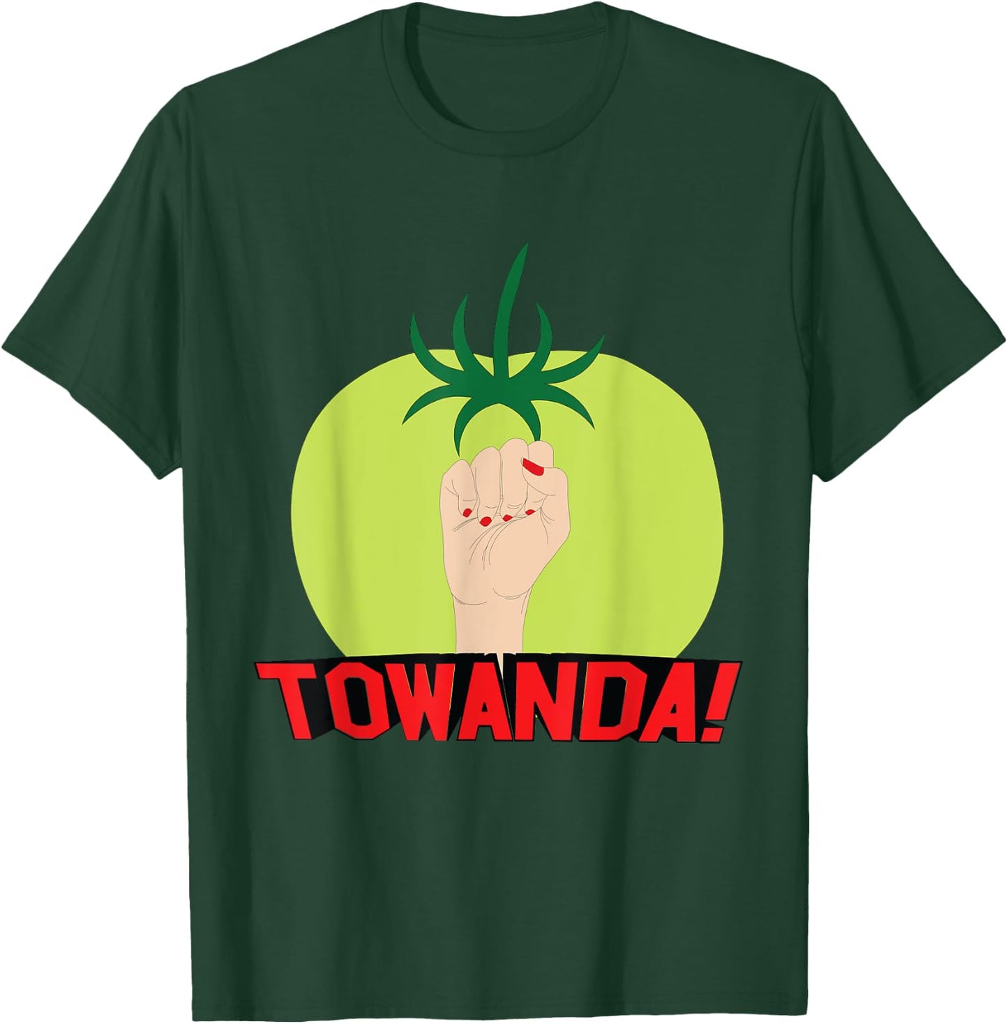 Towanda! -shirt T-Shirt - T-Shirt | Forest